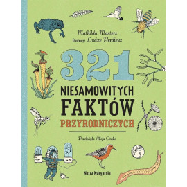 321 niesamowitych faktów przyrodniczych