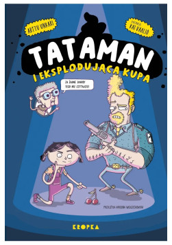 Tataman: Tataman i eksplodująca kupa Tom 1