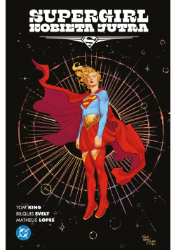 Supergirl: Kobieta Jutra