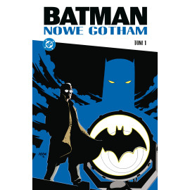 Batman: Nowe Gotham Tom 1