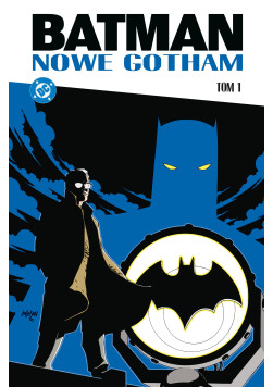 Batman: Nowe Gotham Tom 1