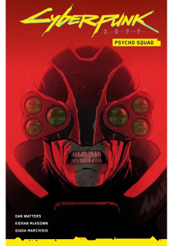 Cyberpunk 2077: Psycho Squad
