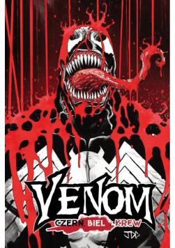 Venom. Czerń, biel i krew