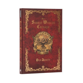 The Sabbat Worlds Crusade (Hardback)