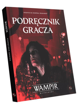 Wampir: Maskarada Podręcznik Gracza