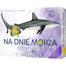 Na dnie morza: Rekiny i rafy