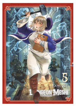 Dungeon Meshi - Lochy i smakołyki Tom 05