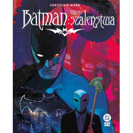 Batman: Miasto szaleństwa