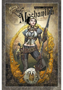 Lady Mechanika Tom 1