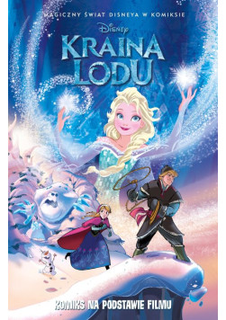 Magiczny świat Disneya w komiksie: Kraina Lodu