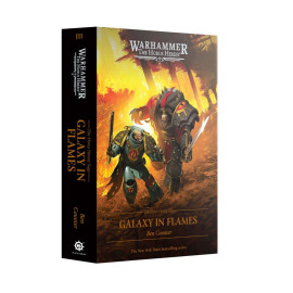 The Horus Heresy: Galaxy in Flames (Hardback)