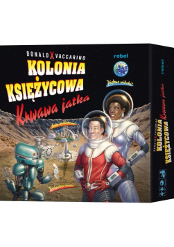 Kolonia księżycowa: Krwawa jatka