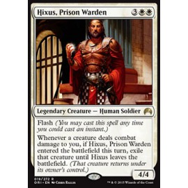  Hixus, Prison Warden 